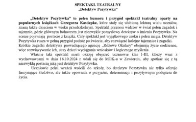 SPEKTAKL TEATRALNY „Detektyw Pozytywka”